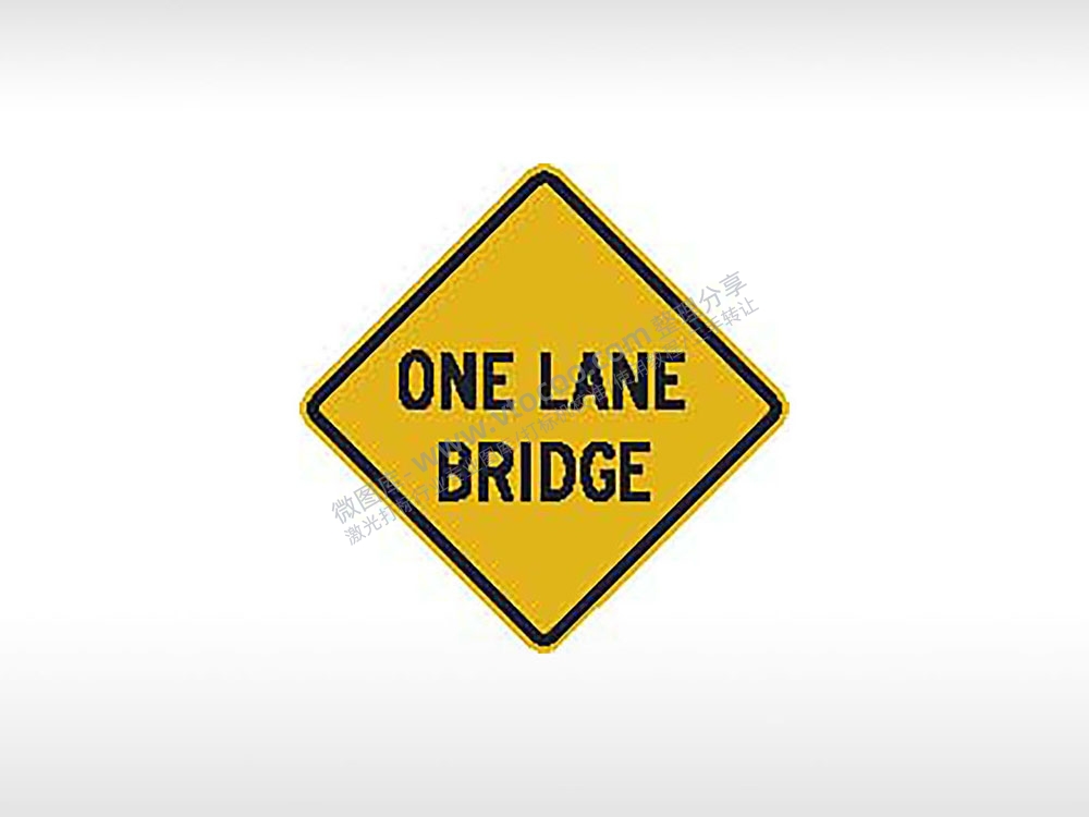 ONE LANE BRIDGE单桥道单车道桥梁交通标志公共标志