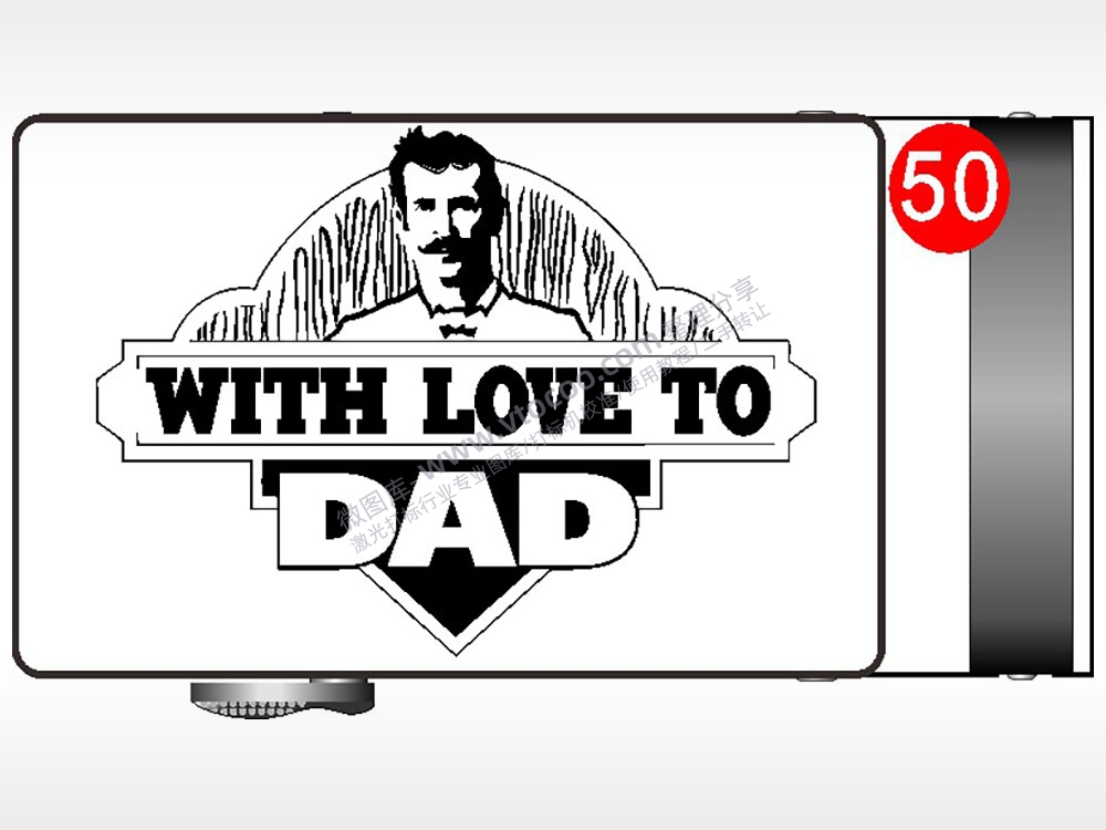 WITHLOCETODAD给最爱的父亲腰带扣AI8.0格式激光打标文件通用矢量图